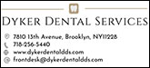 Dyker Dental Services Sponsorship Banner